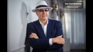 Ion Suruceanu - Melancolie