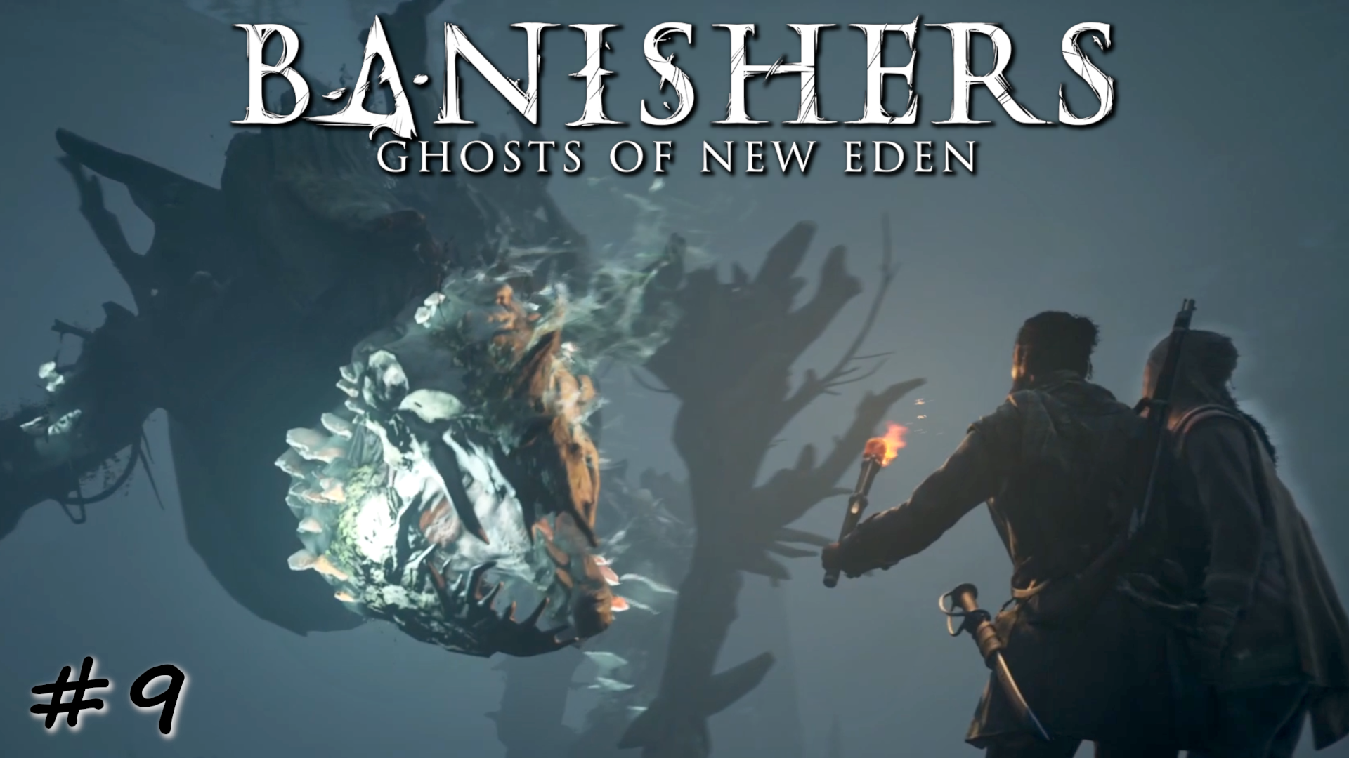 Зверь найден, дело о его появлении раскрыто - #9 - Banishers Ghosts of New Eden