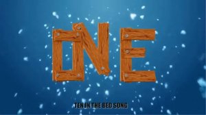 Ten in the bed song. Nursery rhyme