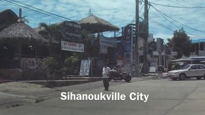 Sihanoukville City in Cambodia video