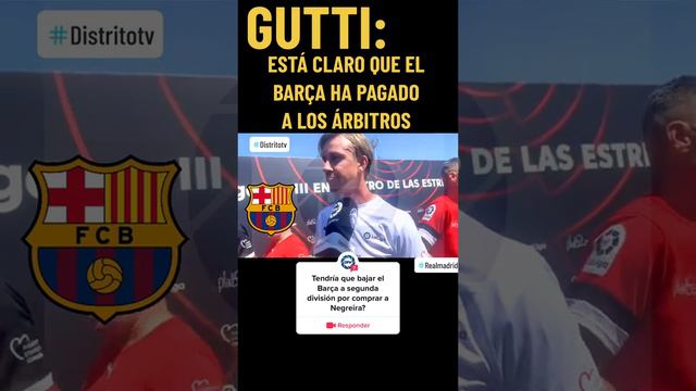 💥GUTI estalla contra LAPORTA y el BARCELONA💥: "Está claro que el Barça ha pagado a los árbitros".