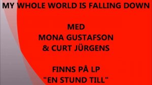 Mona G, My whole world is falling down med Mona & Curt Jürgens 1979