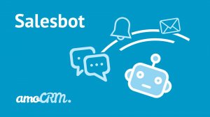 Salesbot | Инструкция по работе