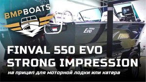 Finval 550 Evo – Strong impression