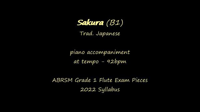 Sakura (B1) | ABRSM Grade 1 Flute 2022 | piano accompaniment | at tempo 92bpm смотреть онлайн