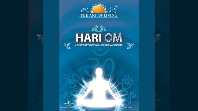 Sri Sri Ravi Shankar The Art of Living, Hari Om Meditation смотреть онлайн