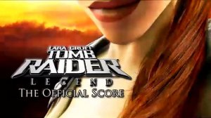 Tomb Raider Legend - Main Theme Croft Manor