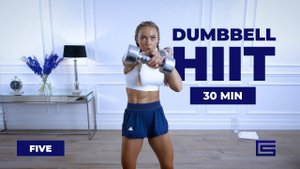Caroline Girvan - 30 MINUTE DUMBBELL HIIT WORKOUT + Bodyweight|Complex Series - Day 5