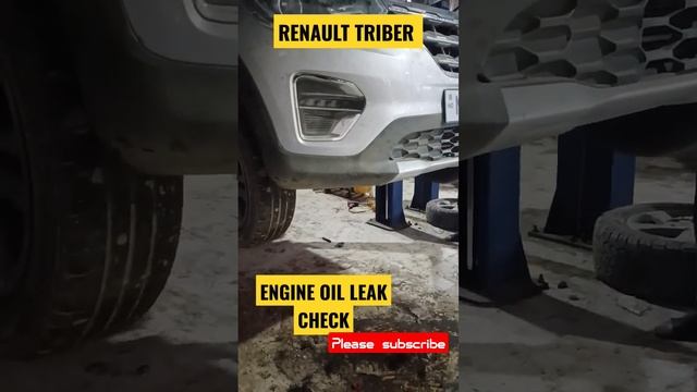 RENAULT TRIBER ENGINE OIL LEAK CHECKUP? #shortvideo #reelsvideo #viralvideo #renault, #youtubeshort