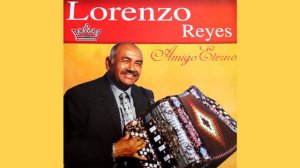 Verás la Gloria de Dios - Lorenzo Reyes | Amigo Eterno