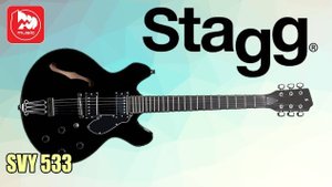 Электрогитара STAGG SVY 533 - доступная полуакустика