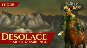 Vanilla Desolace - Music & Ambience (1 hour, 4K, World of Warcraft Classic)