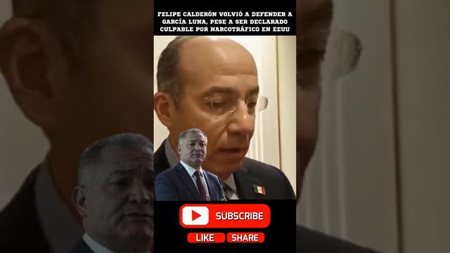 Felipe Calderón volvió a defender a García Luna y se dice “perseguido político”