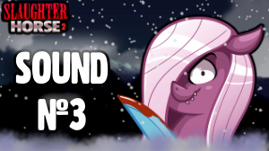 Slaughter horse 2 sound 3