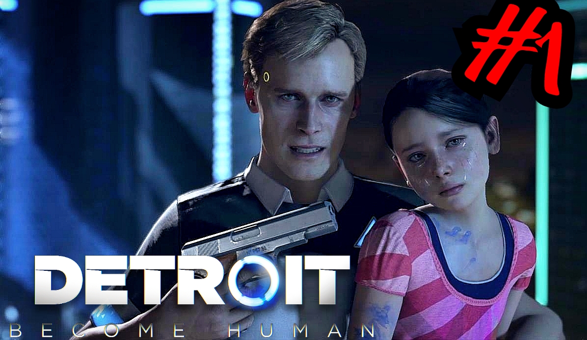 ОДНА ЖИЗНЬ ДРУГОЙ НЕ СТОИТ # Detroit_ Become Human # прохождение # 1