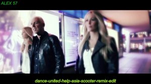 dance united help asia scooter remix edit