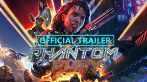 Phantom Fury - Official Trailer