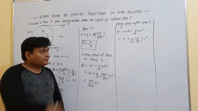 WORK DONE BY STATIC FRICTION IN PURE ROLLING