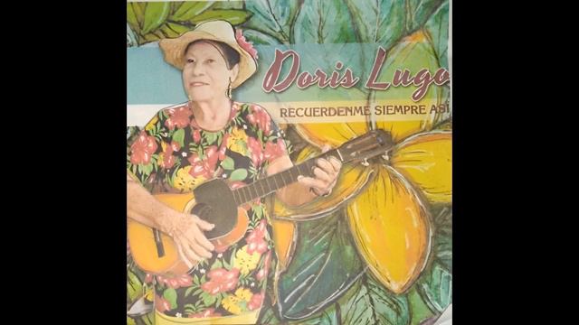 Doris Lugo - El pajarillo cantor | Vol.4