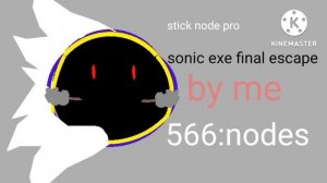 sonic exe final escape teste (by me) stick node