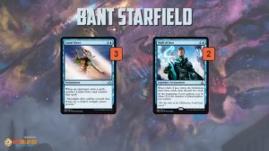 Instant Deck Tech: Bant Starfield (Standard)