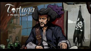 СТАЛ ПИРАТОМ! Tortuga - A Pirate's Tale - ОБЗОР/ПРОХОЖДЕНИЕ!