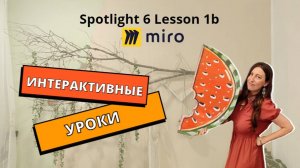 Spotlight 6 Lesson 1b