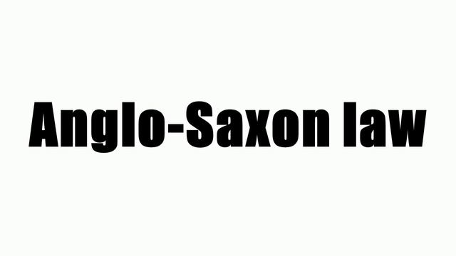Anglo-Saxon law смотреть онлайн