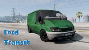 Мод Ford Transit для BeamNG.drive