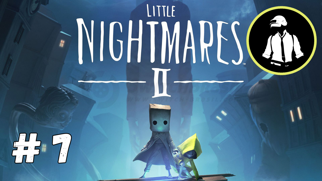 Little Nightmares 2 - Прохождение - Часть 7
