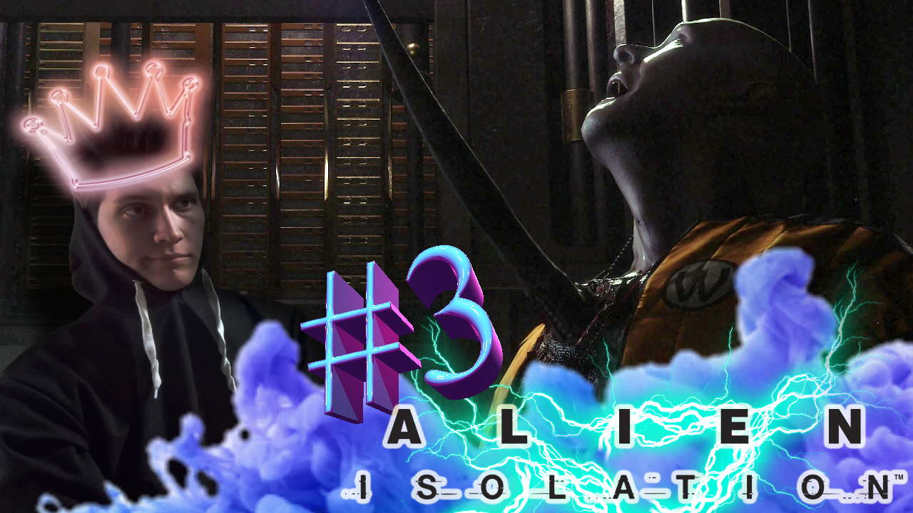 Alien: Isolation: Минус один #3 смотреть онлайн