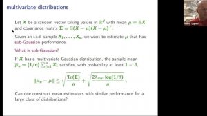 "On estimating the mean of a random vector"- Gabor Lugosi (Pompeu Fabra University)