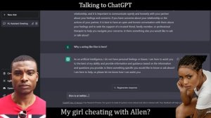 My girl cheating? Talking to ChatGPT