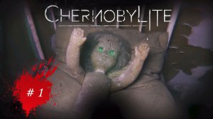 Chernobylite - ЧЕРНОБЫЛЬСКИЙ S.T.A.L.K.E.R. # 1