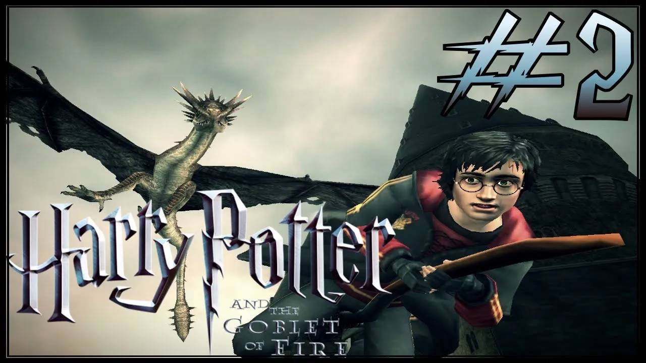 Harry Potter and the Goblet of Fire. #2. Первый тур: Дракон!