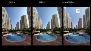 Samsung S10+ vs iPhone 11Pro vs Huawei Mate 30 Pro camera comparison