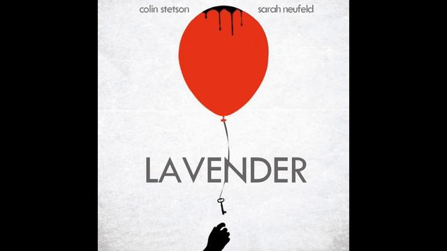 Colin Stetson & Sarah Neufeld LAVENDER (2016) OST 03. Delivery смотреть онлайн