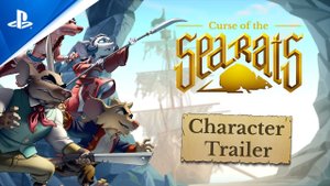 Curse of the Sea Rats  - Character Trailer _ PS5 & PS4 Games