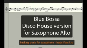 Syntheticsax - Blue Bossa - For Sax Alto (Disco House Version)