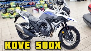 Мотоцикл KOVE 500x - премиальный турист за адекватные деньги!