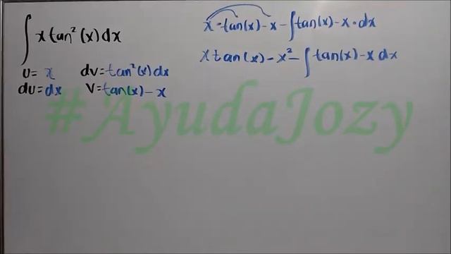 Ejercicio 125| Integración por Partes de la integral X Tan^2 (X) dx смотреть онлайн