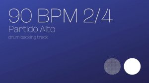 Partido Alto Backing Track | Drum Metronome | 90 BPM