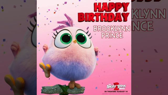 The Angry Birds Movie 2 Zoe happy birthday Brooklynn Prince Happy Birthday To You birthday songs смотреть онлайн