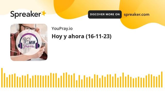 722  Hoy le estoy diciendo SÍ a Dios?  10 minutos con Jesús América Latina 16-11-23