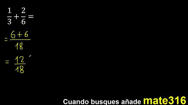 1/3 mas 2/6 . Suma de fracciones heterogeneas , diferente denominador 1/3+2/6 смотреть онлайн