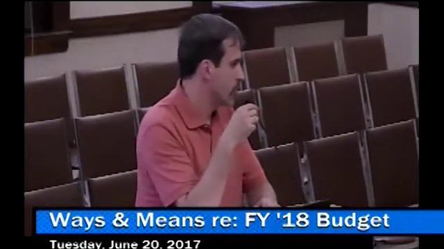 (06/20/17) Ways & Means re: FY '18 Budget смотреть онлайн