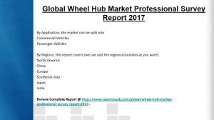 Wheel Hub Market Research Report 2022 Size, Supply and Demand