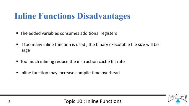 Topic 10 (Part 2) : Inline Functions|advanatges & disadvantages|inline functions & classes