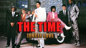 THE TIME - Jungle Love 1984