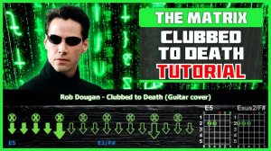 Rob Dougan - Clubbed to Death (The Matrix) | Guitar Cover